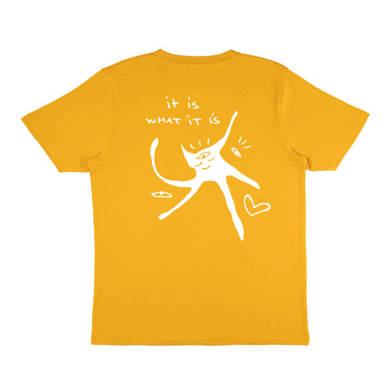 IT IS WHAT IT IS - YELLOW - BACK